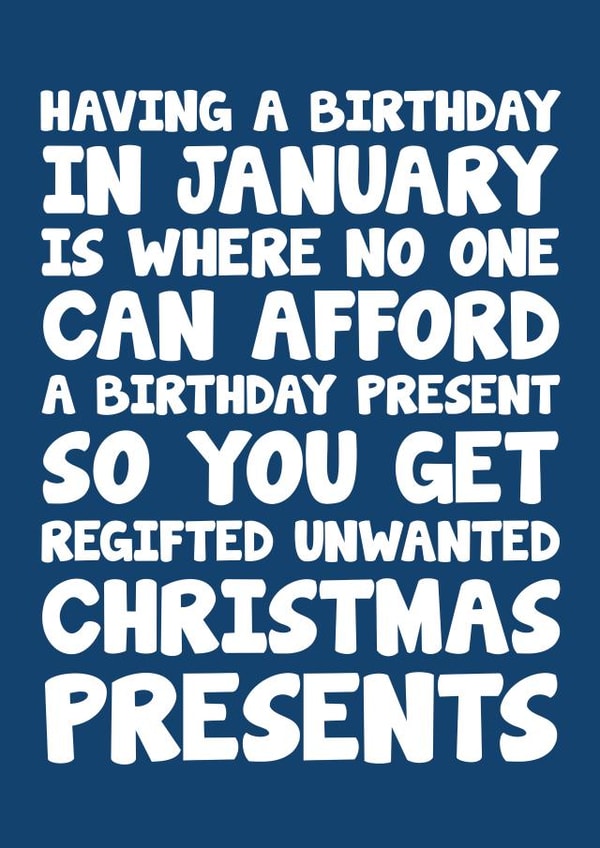 Funny Birthday Card - January Birthday - Skint - Regift created by Designer By Lockdown