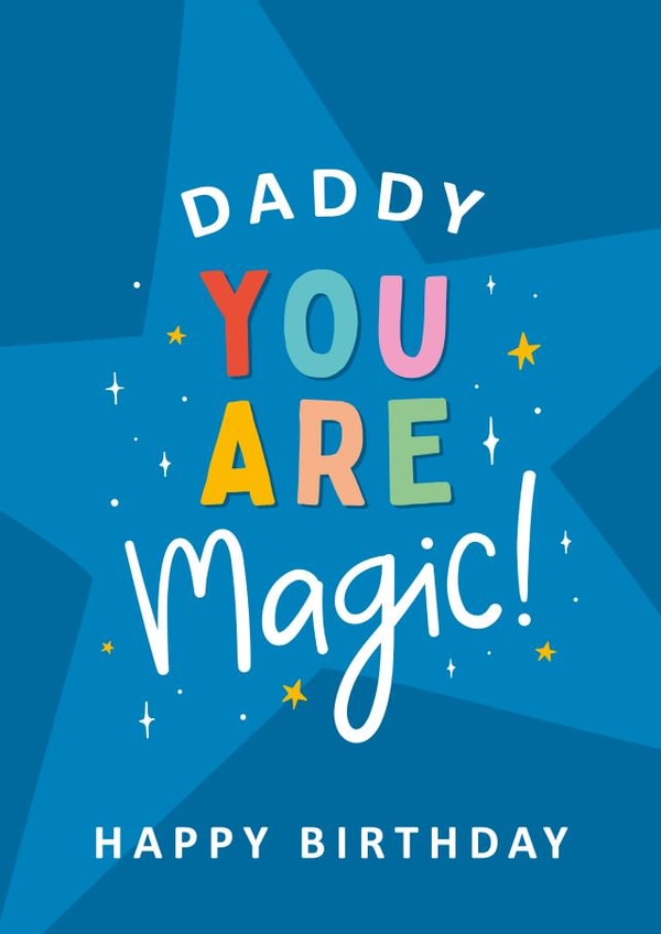 You Are Magic Daddy Birthday Card created by Macie Dot Doodles
