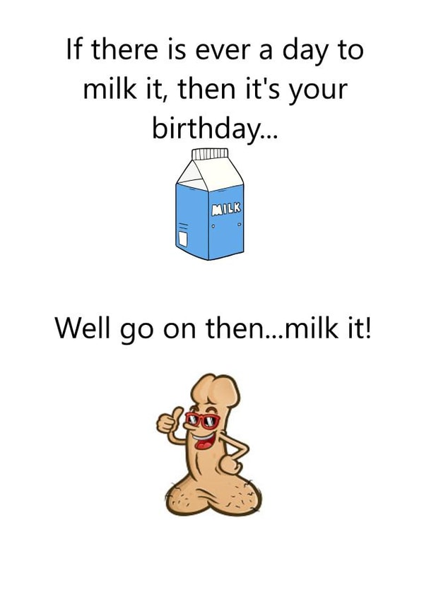 milk adult Birthday Card 37632 created by Unhinged Cards