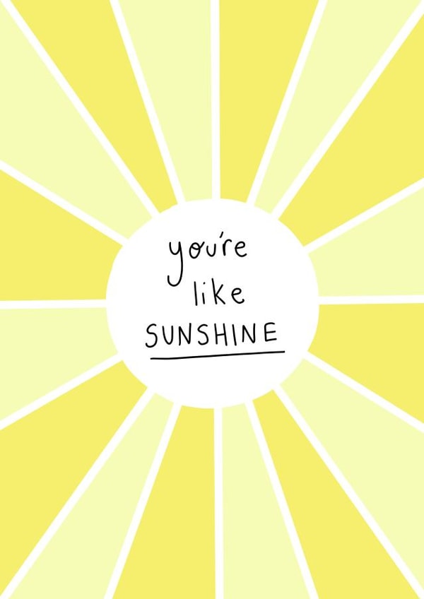 sunshine sun Just because Card 17755 created by Jessica Rachel Sharp