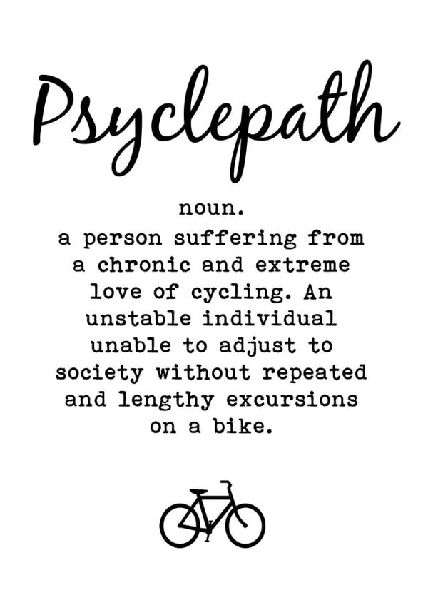 Psyclepath Funny Cyclist Definition Card created by Worry Less Design