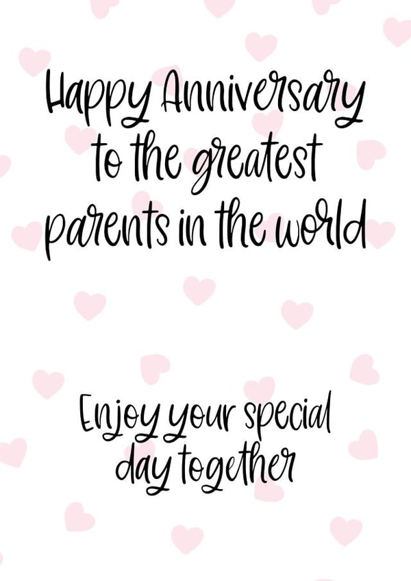 Cute Typography Anniversary Card - Parents - Happy Anniversary To The greatest Parents In The World created by Prints With Personality