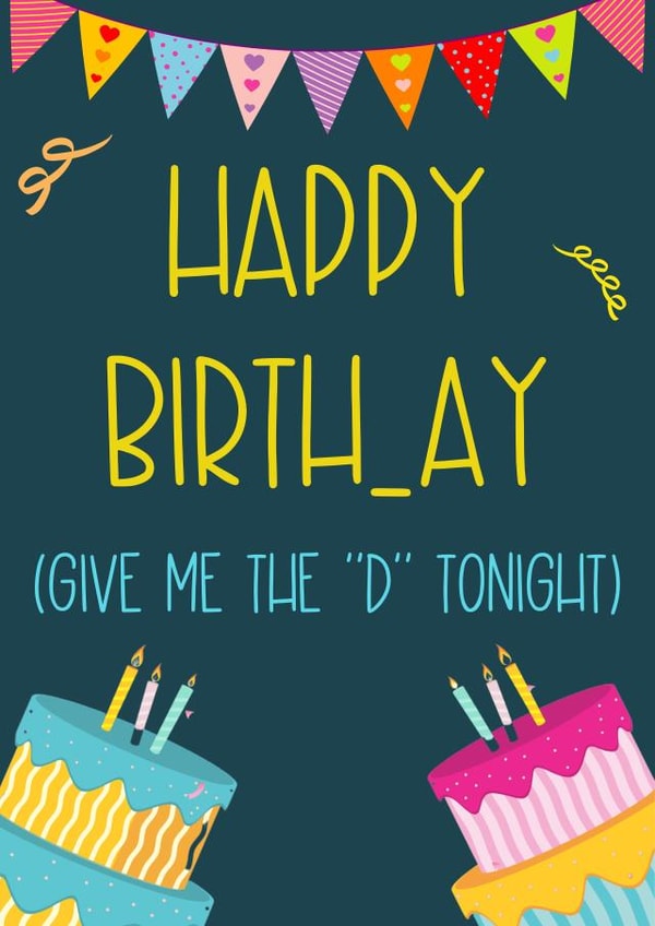 Give me the "D" tonight birthday card created by Nidd And Rigg!