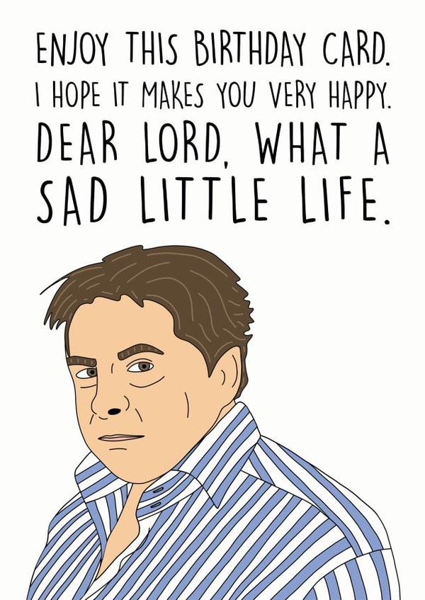 dear lord sad little life Birthday Card 13955 created by Smudge & Splash