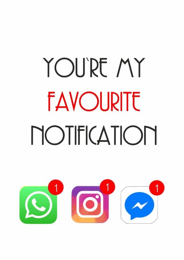 favourite notification Valentines Day Card 40782 created by Totally Mailed It