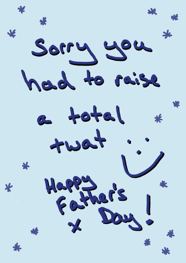 Raised a twat Fathers Day created by Random Shit Cards