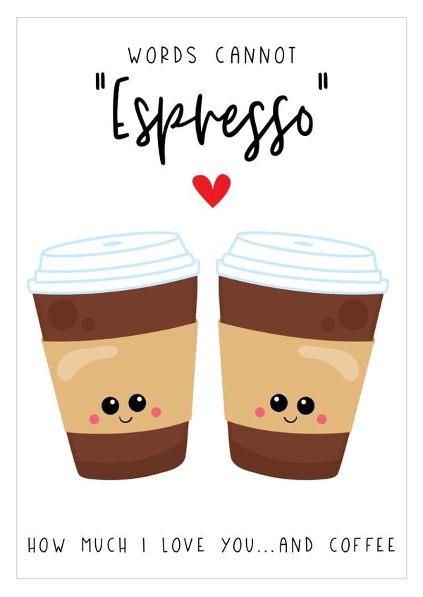 words espresso Valentines Day Card 12882 created by JJ & Roo
