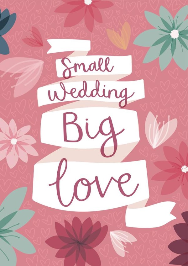 Small Wedding Big Love card created by Two For Joy Illustration