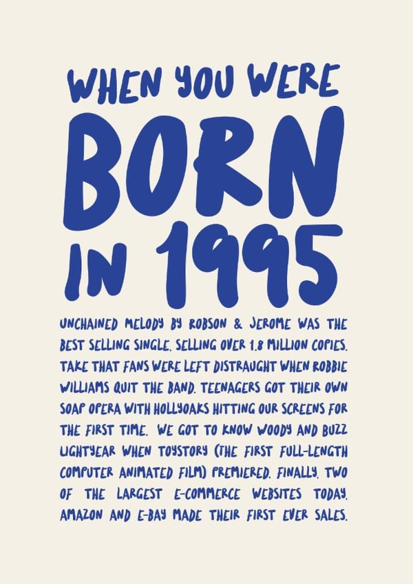 30th Birthday Card - when you were born in 1995 created by Poppy Lane