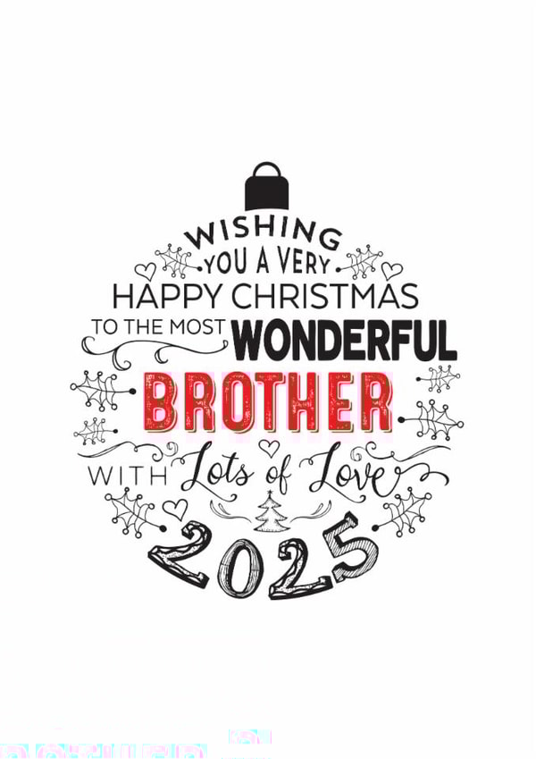Happy Christmas Wonderful Brother Modern Bauble Design Card for Christmas 2025 created by Little Red Cherry