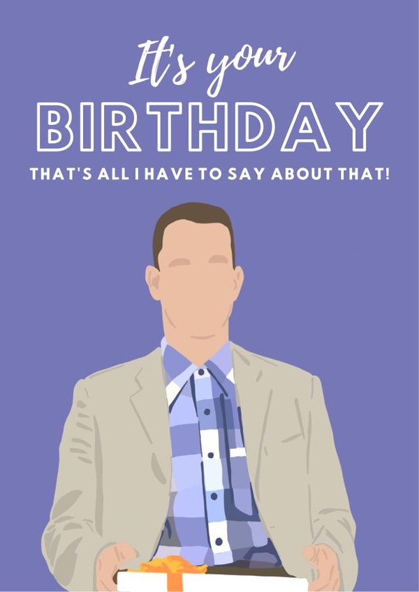 tom hanks forrest gump Birthday Card 13408 created by Swisa Creates