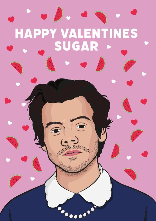 Cute Valentines Day Card - Harry Styles - Watermelon Sugar - Happy Valentines Sugar created by Guilty Cards