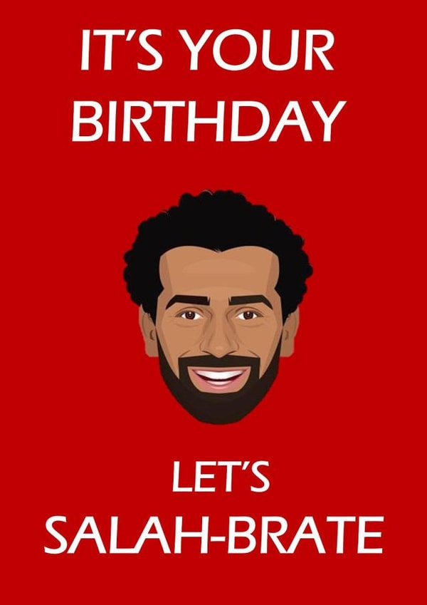 Mohammed Salah Liverpool FC Birthday Card 21109 created by Daniel