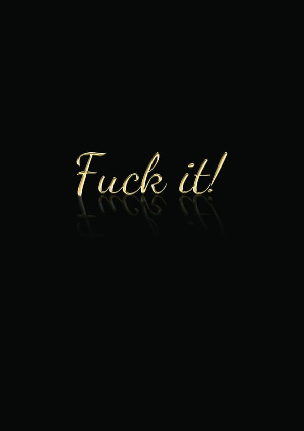 fuck fuck it New Year Card 38333 created by devoncow graphic design