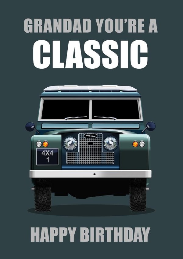 Birthday For Grandad You're a Classic Land Rover 4x4 created by RetroMotion Artwork