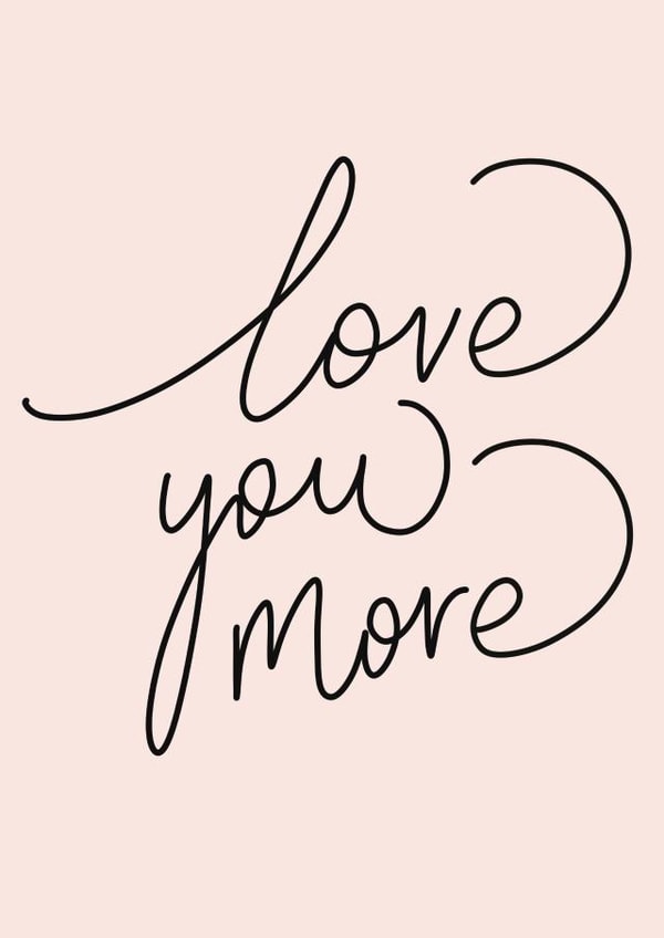Cute Typography Anniversary Card / Valentines Day Card - Love You More created by Gee Gardner