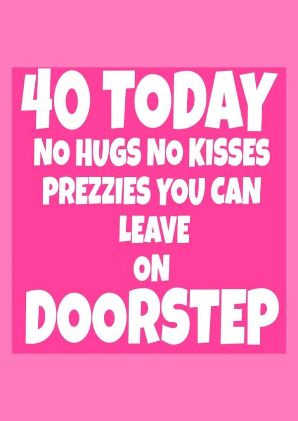 40 40th Birthday Card 36966 created by RASAR 