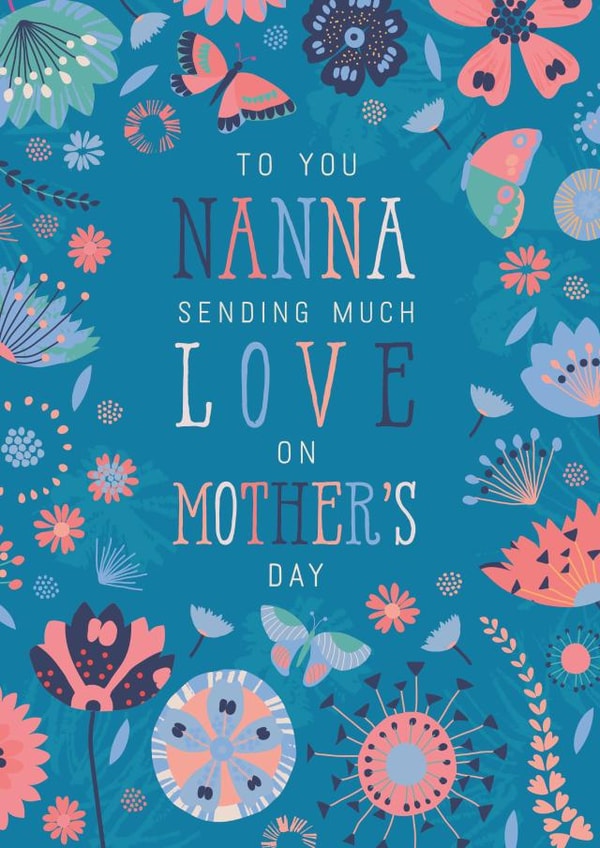 Pretty Mothers Day Card - Nanna - Flowers - To You Nanna Sending Much ...