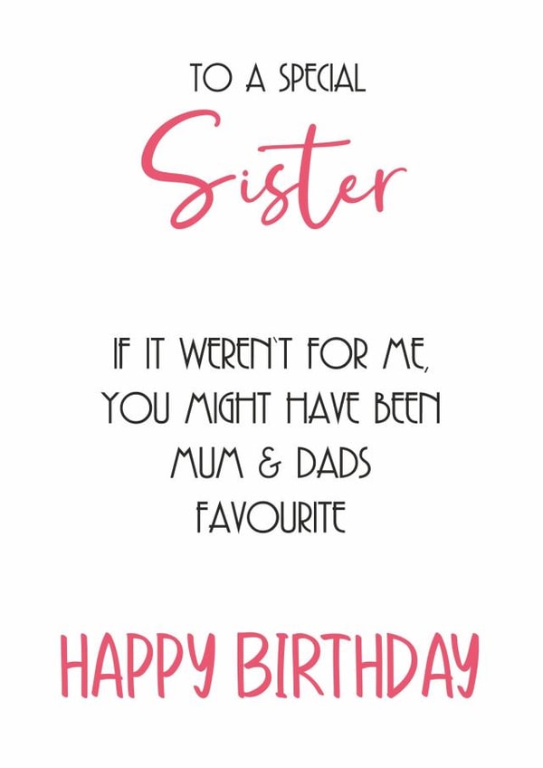 special sister Birthday Card 16361 created by Totally Mailed It