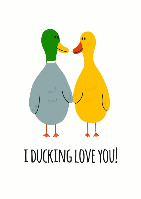 ducking fucking Valentines Day Card 17155 created by Leanneco.Studio