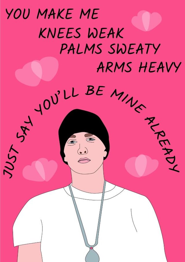 eminem weak Valentines Day Card 15290 created by Lucy