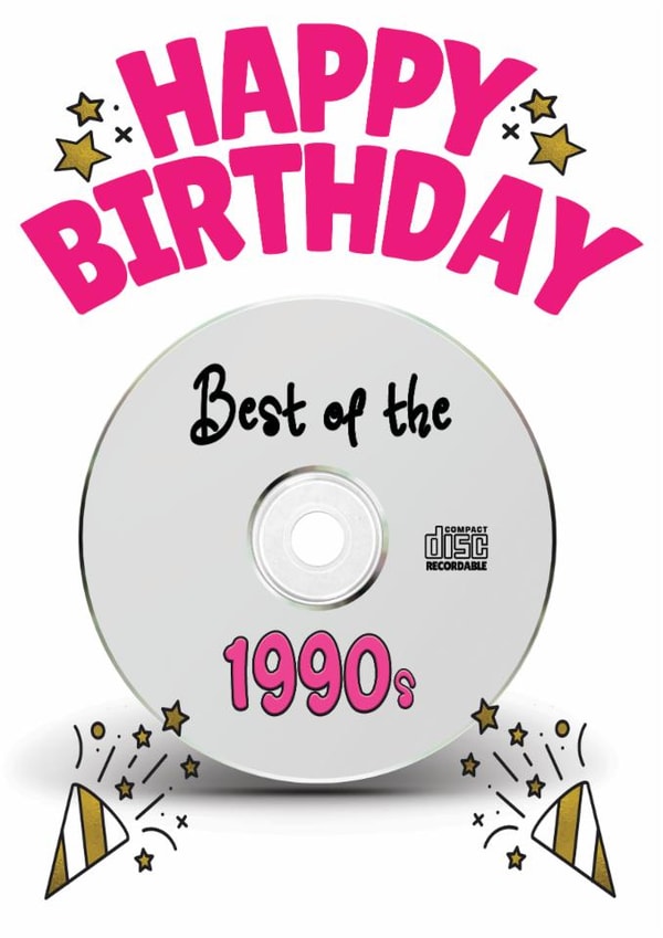 Happy Birthday- Best of the 90s Music CD Pink Card created by ShortRound888