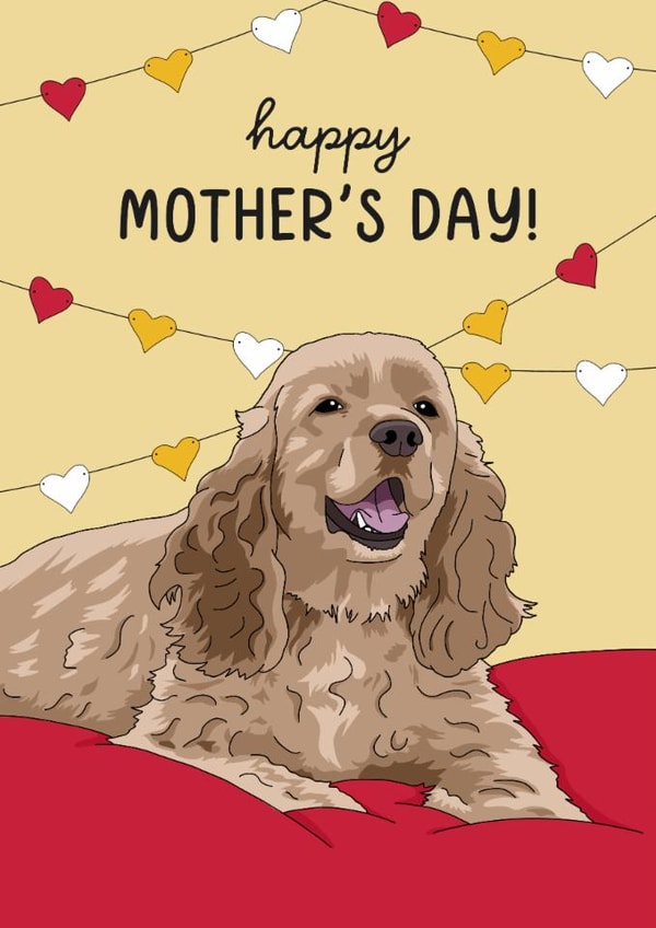 Cocker Spaniel dog Mother's Day card created by Evie Garnett Designs