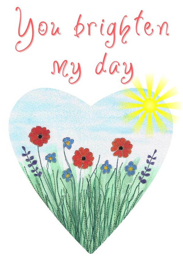 You Brighten my Day Flowers Heart Card created by NaviStitch