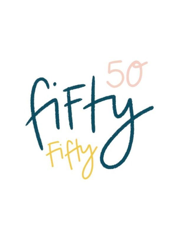 Colourful 50th birthday card. created by DaphneRosa