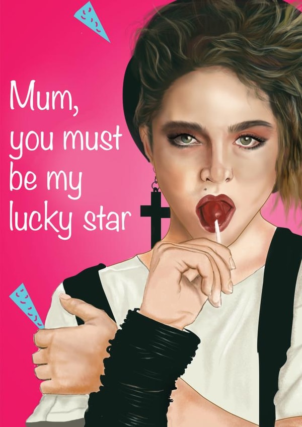 madonna lucky star Mothers Day Card 16371 created by Noosh draws