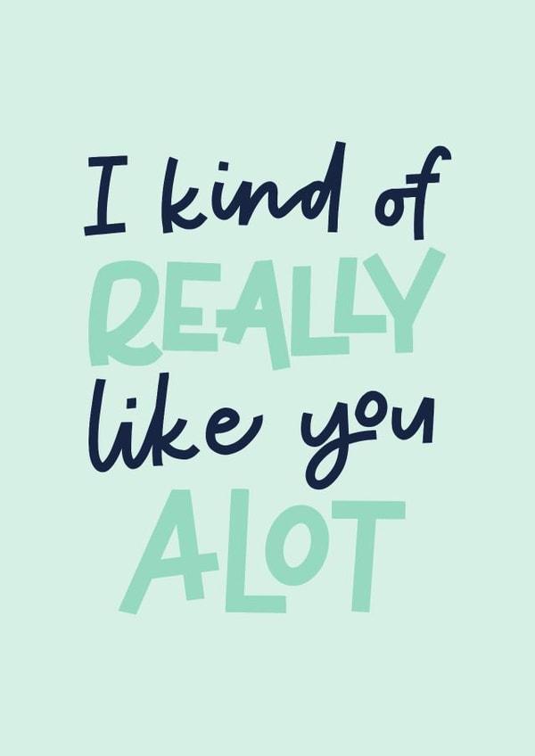 kind really Valentines Day Card 13534 created by Blink Lettering