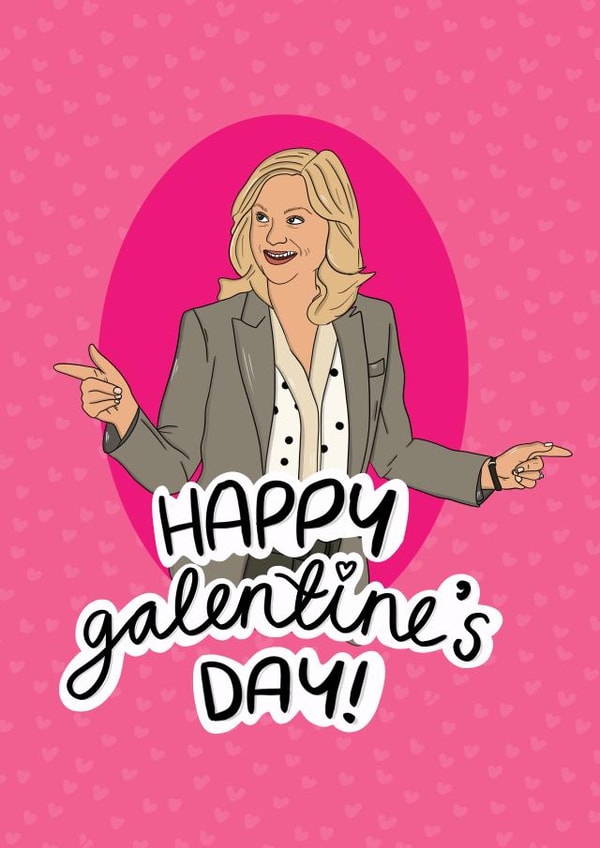 Galentines  Parksandrec  Valentines Day Card 20945 created by Amy Moss