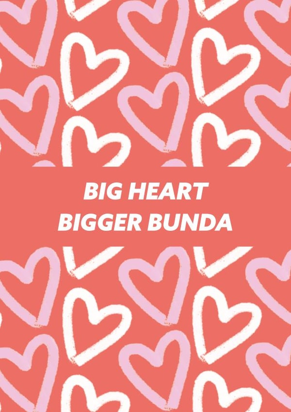 Big Heart Bigger Bunda created by Ellie Fflur Studio