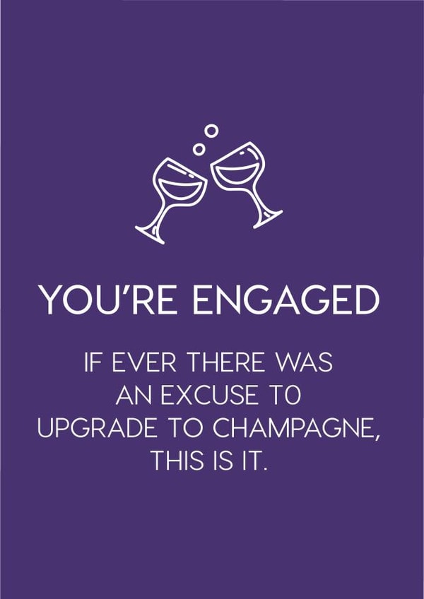 Engagement card - Engaged Upgrade to Champagne card created by The Treasured