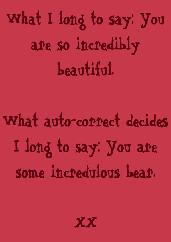beautiful autocorrect Valentines Day Card 33177 created by Fi Police
