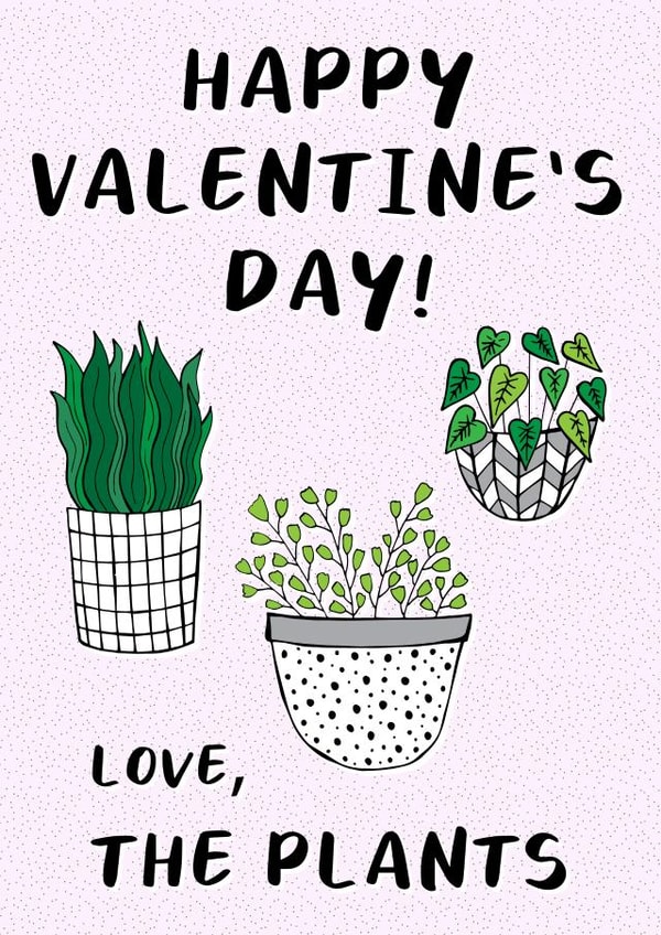 Plant mum plants Valentines Day Card 13669 created by O WHAT A FEELING