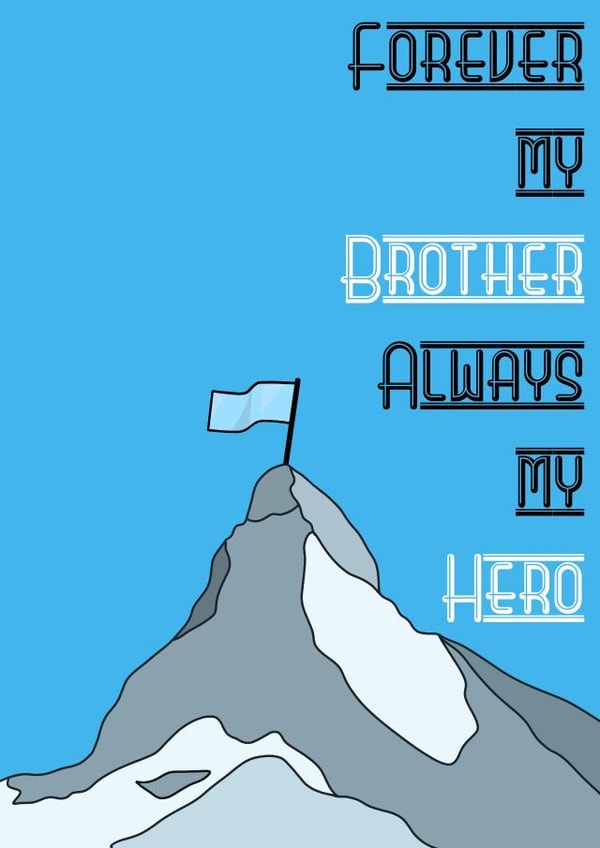 My Brother Forever Hero Card created by Lisa Wardle