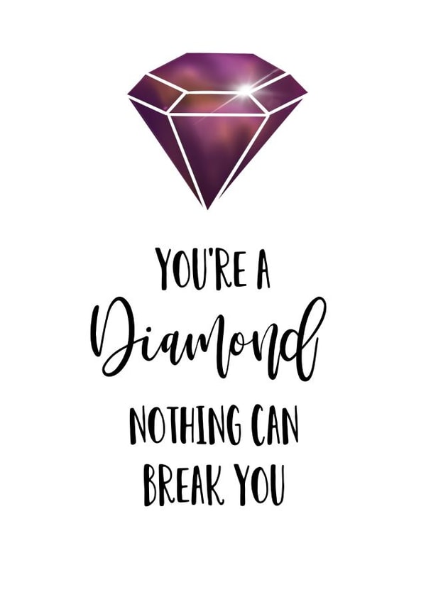 diamond  nothing can break you  Sympathy Card 16268 created by The Arty Apples Limited