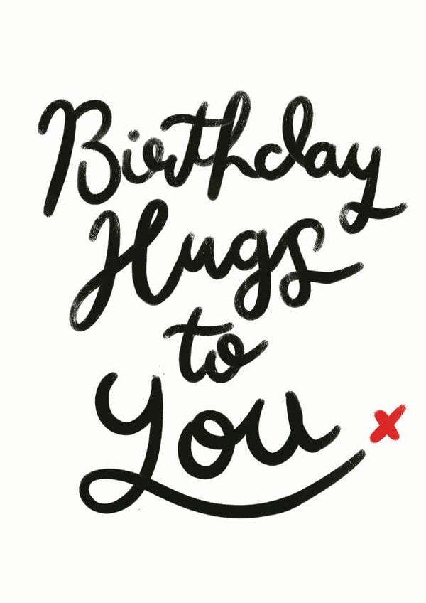 Birthday hugs Birthday Card 16386 created by Lomond Paper Co.