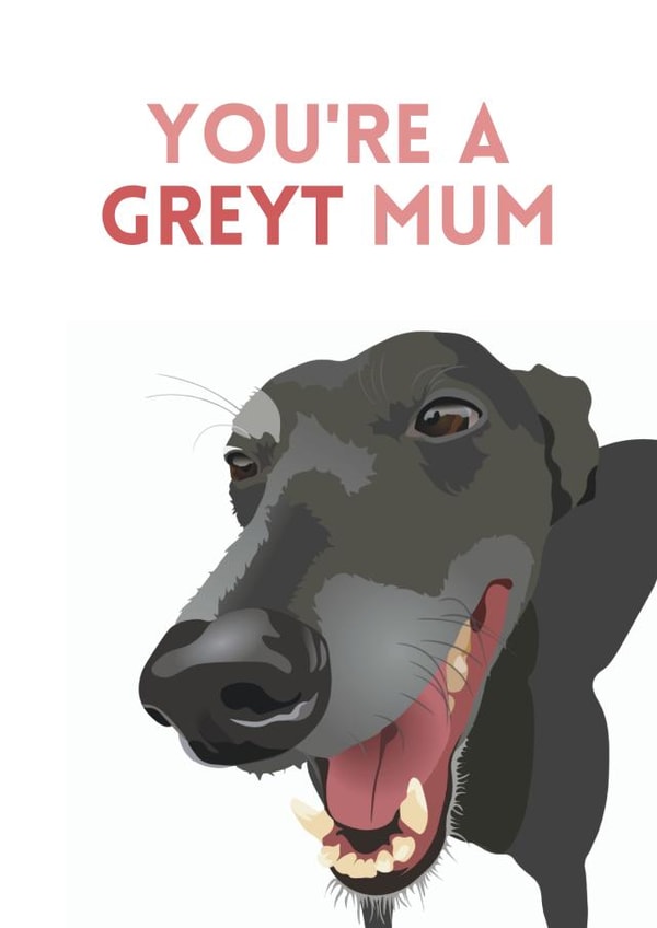 pun dog Mothers Day Card 17492 created by TEA Designs