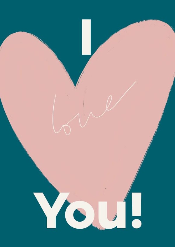 I love you!  created by Amy Buckley Design