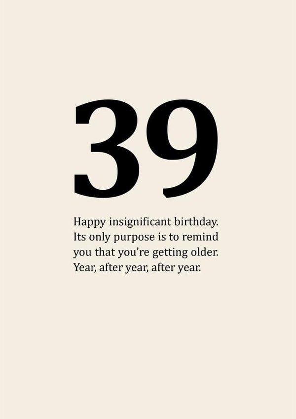 Insignificant 39th Birthday Card created by Sassy Sarah