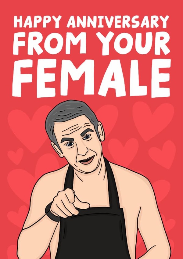 Martin Goodman - Friday Night Dinner - Happy Anniversary From Your Female created by Studio Doodles