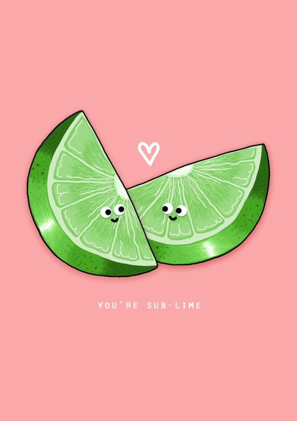you're sub lime pun Valentines Day Card 21413 created by Back to the drawing board illustration 