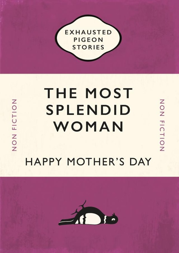 Splendid Exhausted Mothers Day Card 19369 created by Yay Days
