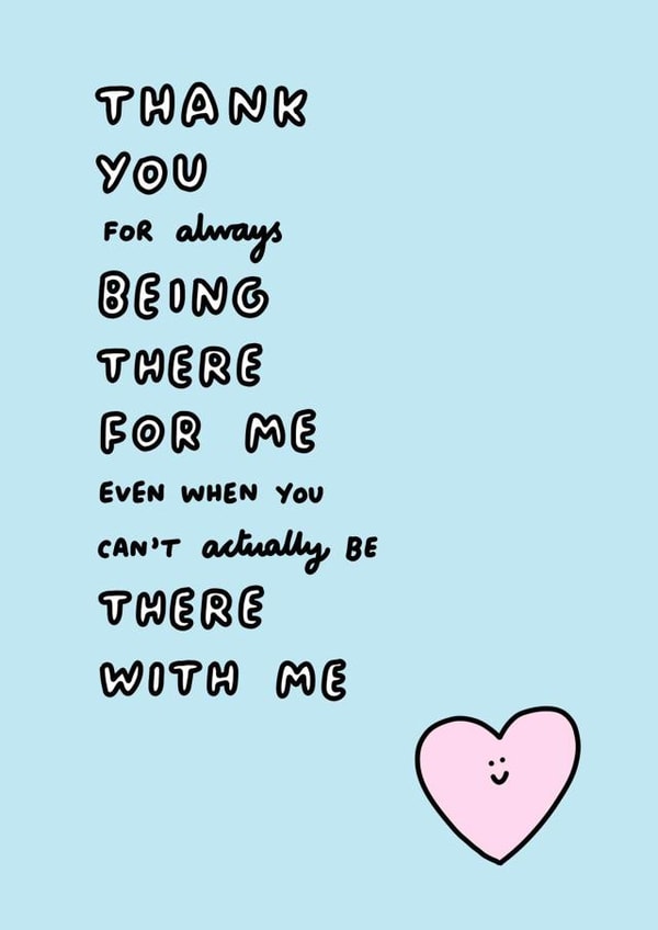 Thank you for being there for me card created by Veronica Dearly