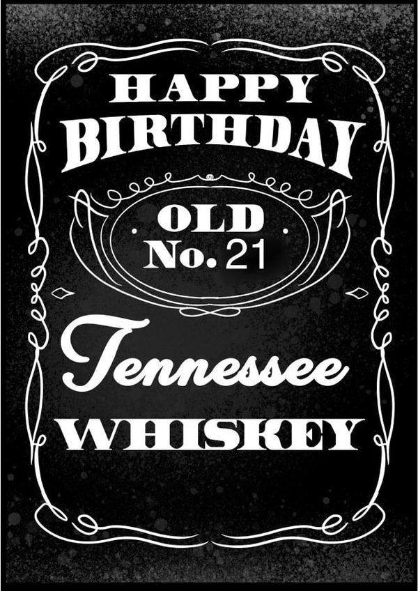 whiskey alcohol Birthday Card 19420 created by Parker Art & Design