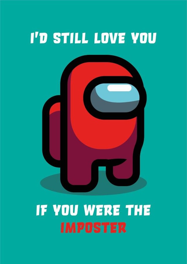 AMONGUS AMONG Valentines Day Card 42694 created by Alice Johnson Designs