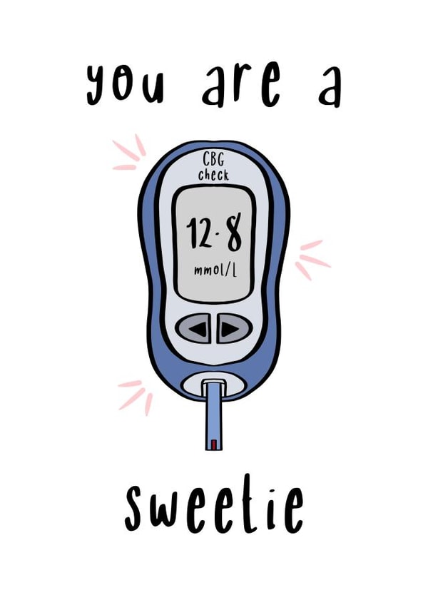 You are a sweetie! Blood sugar reading. created by @SarahFox.Illustration