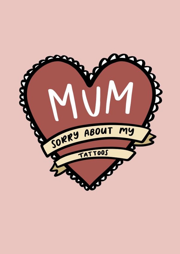 Funny Tattoo Card for Mum created by Studio Yelle